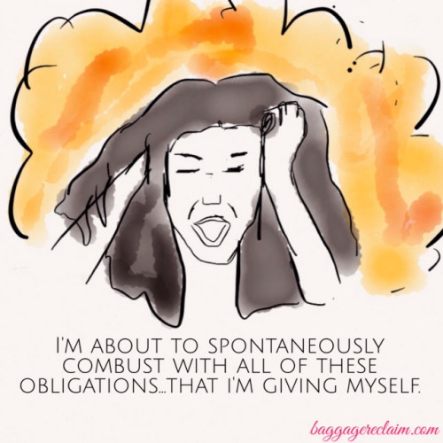 Woman with her head exploding. I'm about to spontaneously combust with all of these obligations that I'm giving myself.
