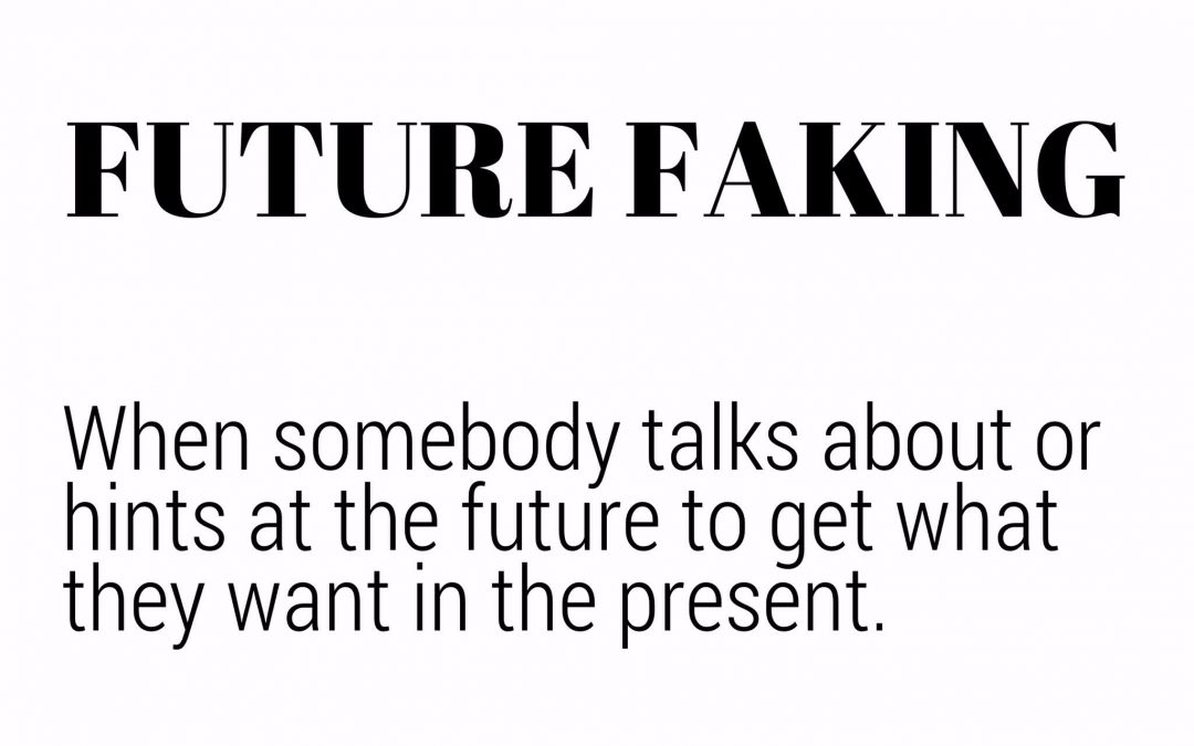 Future Faking