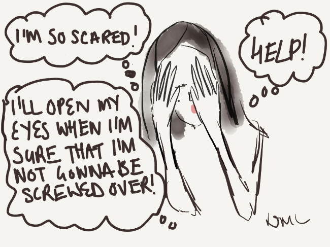 About Being Afraid of Being Afraid While Datin