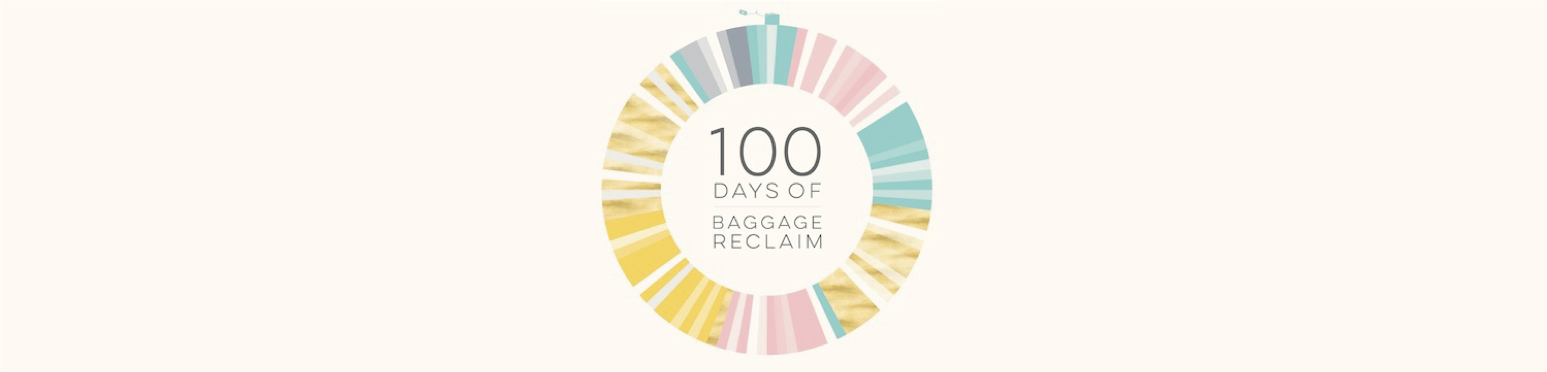 100 Days of Baggage Reclaim