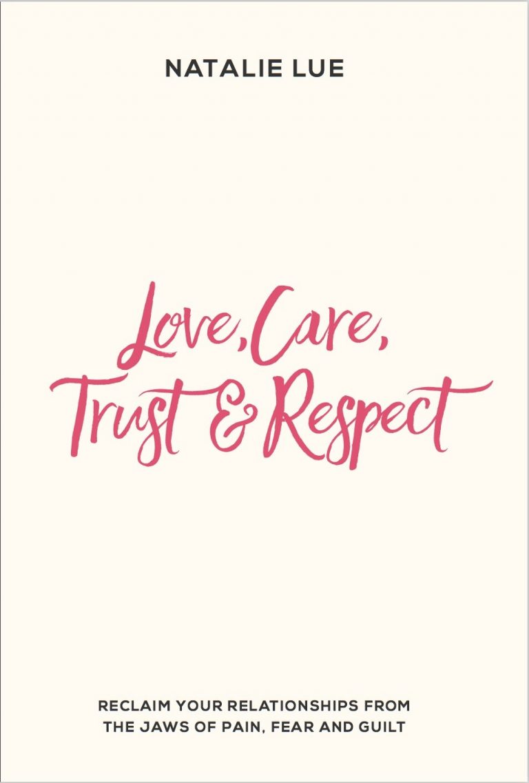 Love, Care, Trust and Respect book cover
