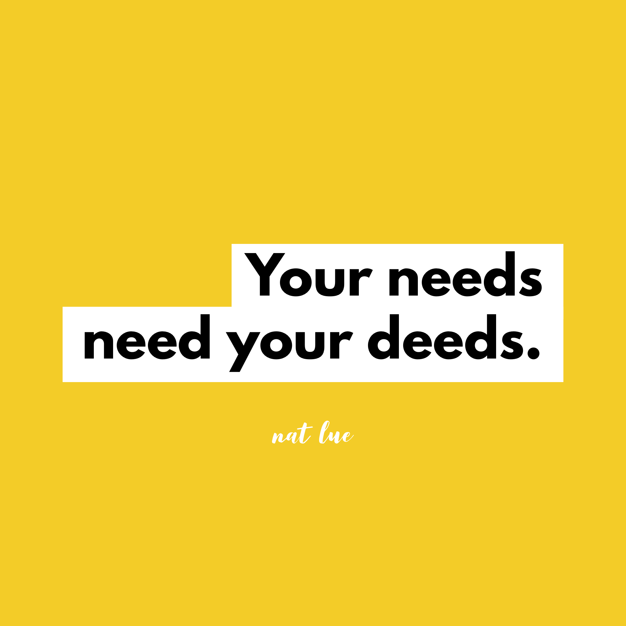 "Your needs need your deeds". Understanding needs and the 5 love languages