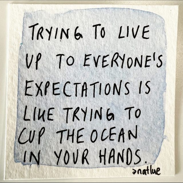 Trying to live up to everyone’s expectations is like trying to cup the ocean in your hands. And yet so many of us do this to ourselves and then wonder why we feel so lost, anxious, low and resentful. Making ourselves jump through hoops for other people’s shoulds takes a toll on our emotional, mental, physical and spiritual well-being as well as the health and of our intimate relationships. When we allow ourselves to create healthy boundaries, to be more honest versions of ourselves, we accept that disappointing others by not always being able to meet their shoulds is a natural and healthy part of life. #baggagereclaim #healthyboundaries #selfcaretips #listentoyourself #recoveringpeoplepleaser #peoplepleaser #recoveringperfectionist